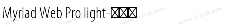 Myriad Web Pro light字体转换
